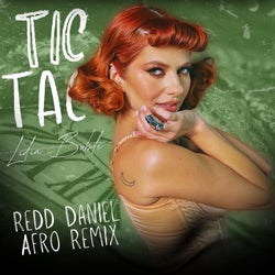 Tic Tac (Redd Daniel Afro Remix Extended)