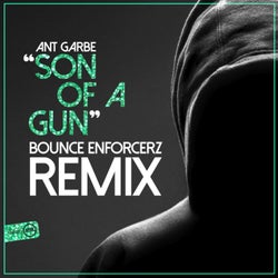 Son Of A Gun (Bounce Enforcerz Remix)