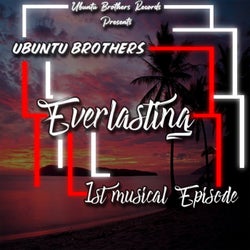 Everlasting - 1st Musical Episode