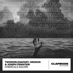 Chemicals Galore (Extended Mix)