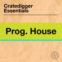 Cratedigger Essentials: Progressive House