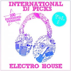 International DJ Picks - Vol. 1 - Electro House