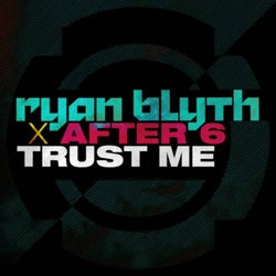 Trust Me (Extended Mix)
