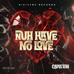 Nuh Have No Love