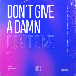 Don't Give A Damn