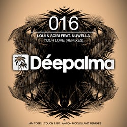 Your Love (Touch & Go, Ian Tosel, Aaron Mcclelland Remixes)