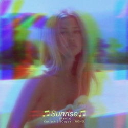 Sunrise - Remix