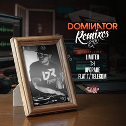 Dominator Remix EP
