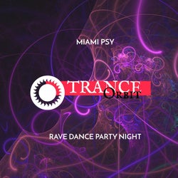 Miami Psy - Rave Dance Party Night