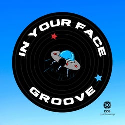 In Your Face Groove