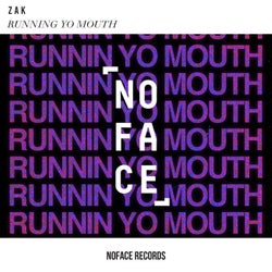 Running Yo Mouth