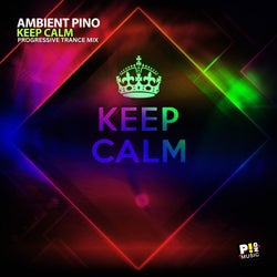 Keep Calm (Progressive Trance Mix)