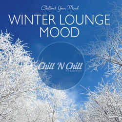 Winter Lounge Mood: Chillout Your Mind