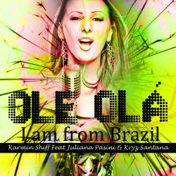 Ole Olà (I am from Brazil)