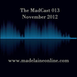 The MadCast 013 - November 2012