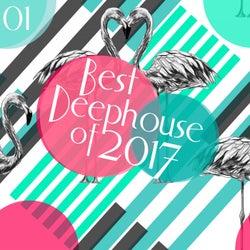 Best of Deephouse 2017, Vol. 1