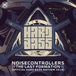 The Last Formation (Official Hard Bass Anthem 2019)