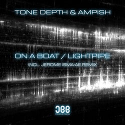 On A Boat / Lightpipe