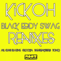 Black Eddy Swag (Remixes)