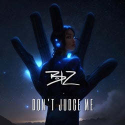 Don't Judge Me (Second Edit)