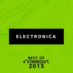 Best Of 2015: Electronica
