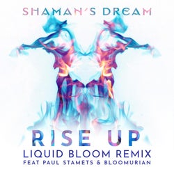 Rise Up (feat. Paul Stamets & Bloomurian)  [Liquid Bloom Remix]