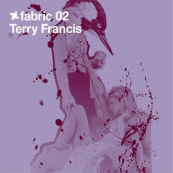 fabric 02: Terry Francis (DJ Mix)