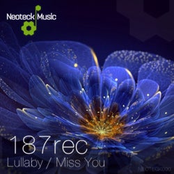 Lullaby / Miss You