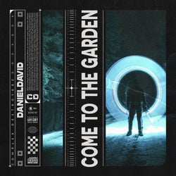 Come To The Garden