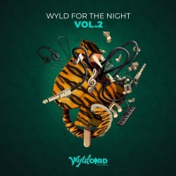 WYLD FOR THE NIGHT CHART