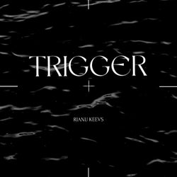 Trigger