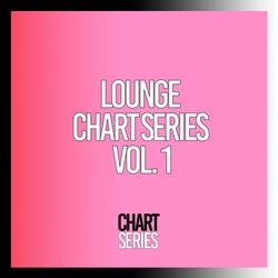 Lounge Chart Series, Vol. 1