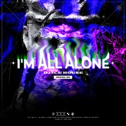 I'm All Alone