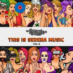 This Is Serena Music Vol.2