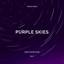 Purple Skies (Shiny House Stars), Vol. 2