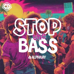 Stop the Bass