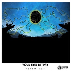 Your Eyes Betray