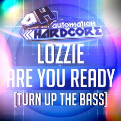 Are You Ready (Turn Up The Bass)
