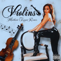 Violins (Matthew Topper Remix)