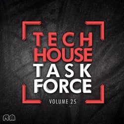 Tech House Task Force Vol. 25