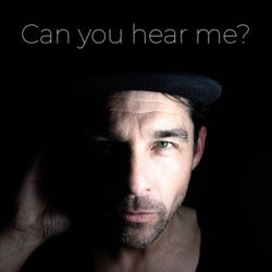 Can You Hear Me?