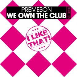 "We Own The Club" Charts
