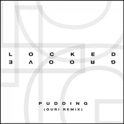 Pudding (Ouri Remix)