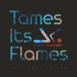 Tames Its Flames