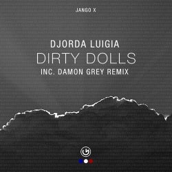 Djorda Luigia - Dirty Dolls