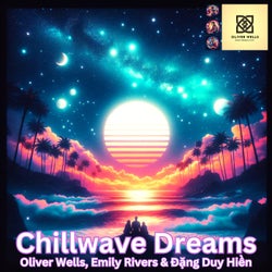 Chillwave Dreams