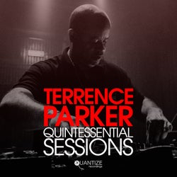 Terrence Parker Quintessential Sessions - Compiled & Mixed By Terrence Parker