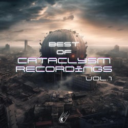 Best of Cataclysm Recordings Vol.1