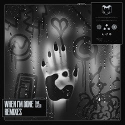 When I'm Gone (Remixes)
