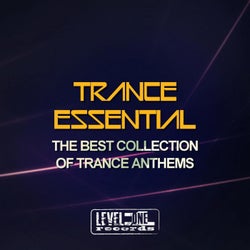 Trance Essential (The Best Collection Of Trance Anthems)